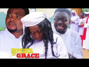 Video: Mother Of Grace season 2 - 2018